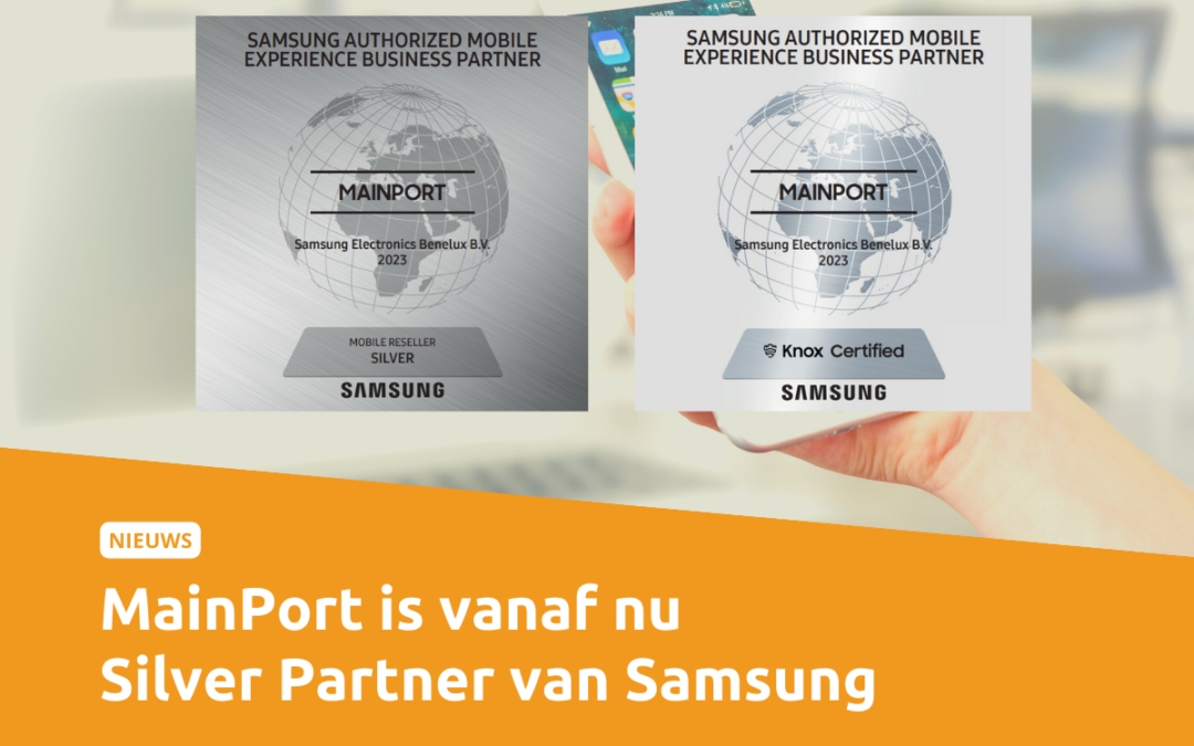 MainPort stijgt naar zilveren status als partner van Samsung